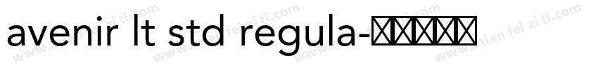 avenir lt std regula字体转换